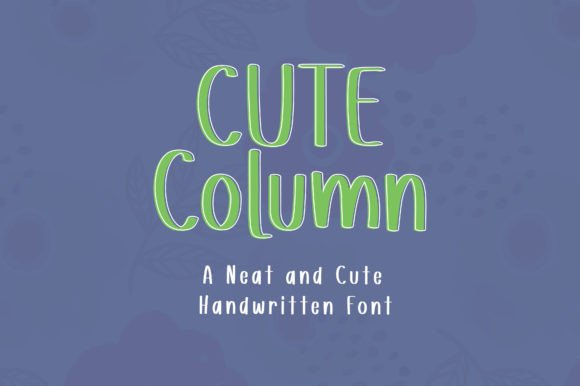 Cute Column Font: Charm Meets Clarity