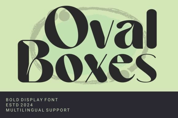 Oval Boxes Font: A Bold, Authentic Sans Serif for Impactful Branding