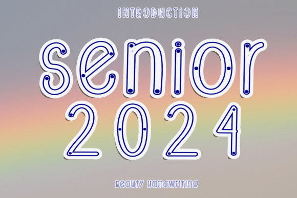 Senior 2024 Font: Elegant Handwritten Style